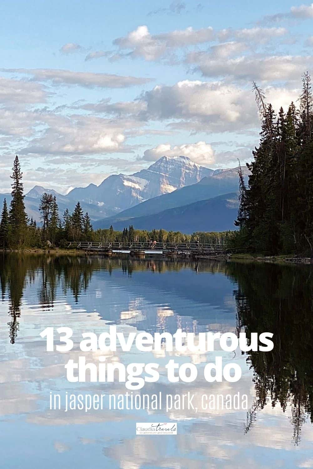 13 adventurous things to do in Jasper National Park - Claudia Travels